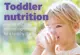 Toddler foods for a healthy development brochure