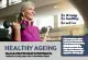 Healthy ageing